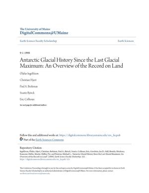 Antarctic Glacial History Since the Last Glacial Maximum: an Overview of the Record on Land Ólafur Ingólfsson