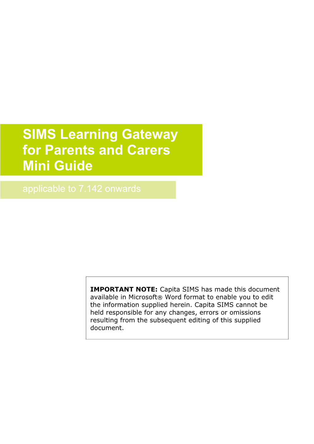 SIMS Learning Gateway for Parents and Carers Mini Guide