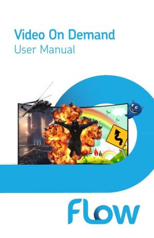 Video on Demand User Manual Video on Demand User Manual 1