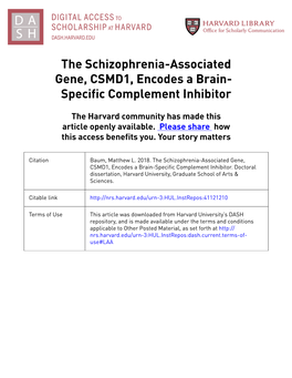 The Schizophrenia-Associated Gene, CSMD1, Encodes a Brain- Specific Complement Inhibitor