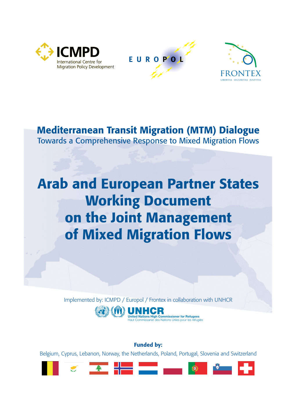 Arab and European Partner States Working Document on the Joint Management of Mixed Migration Flows