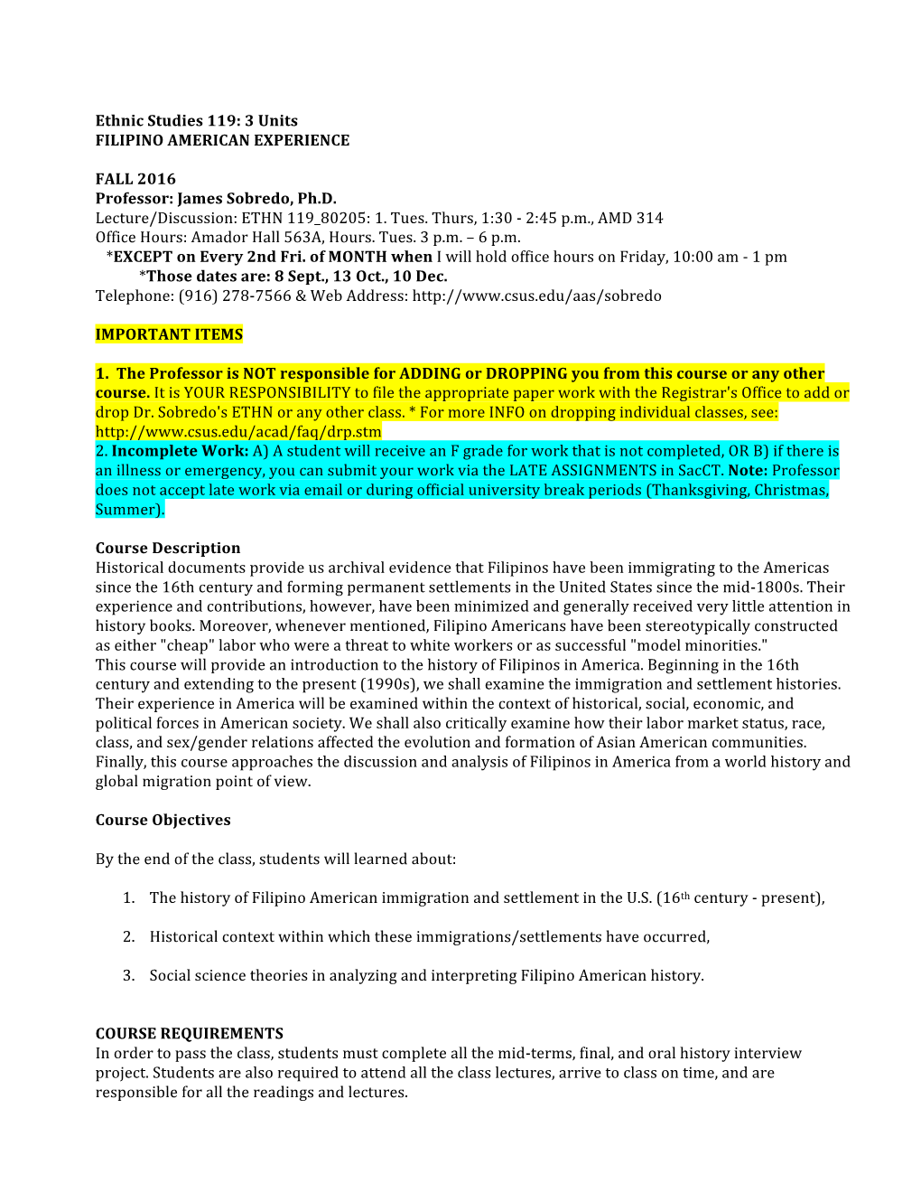 Ethnic Studies 119: 3 Units FILIPINO AMERICAN EXPERIENCE FALL 2016 Professor