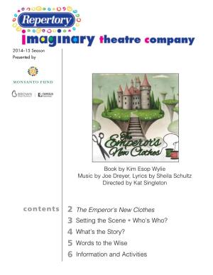 2 the Emperor's New Clothes 3 Setting the Scene • Who's Who? 4 What's the Story?