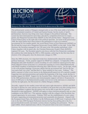 Hungary Pre-Election Watch: April 2010 Parliamentary Elections