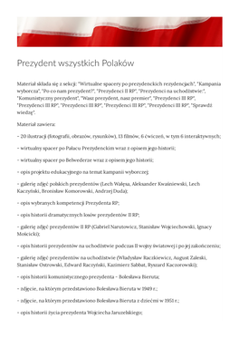 Wasz Prezydent, Nasz Premier", "Prezydenci III RP", "Prezydenci III RP", "Prezydenci III RP", "Prezydenci III RP", "Prezydenci III RP", "Sprawdź Wiedzę"