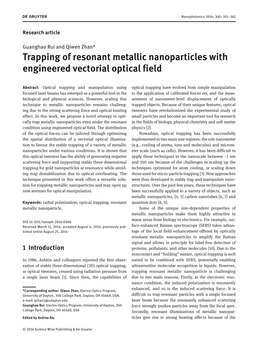 Trapping of Resonant Metallic Nanoparticles with Engineered Vectorial Optical Field