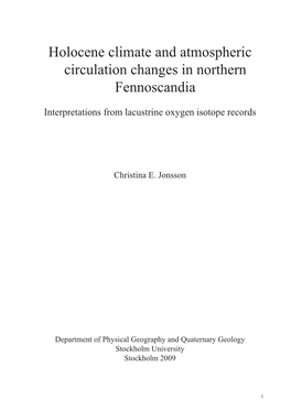 Holocene Climate and Atmospheric Circulation Changes in Northern Fennoscandia