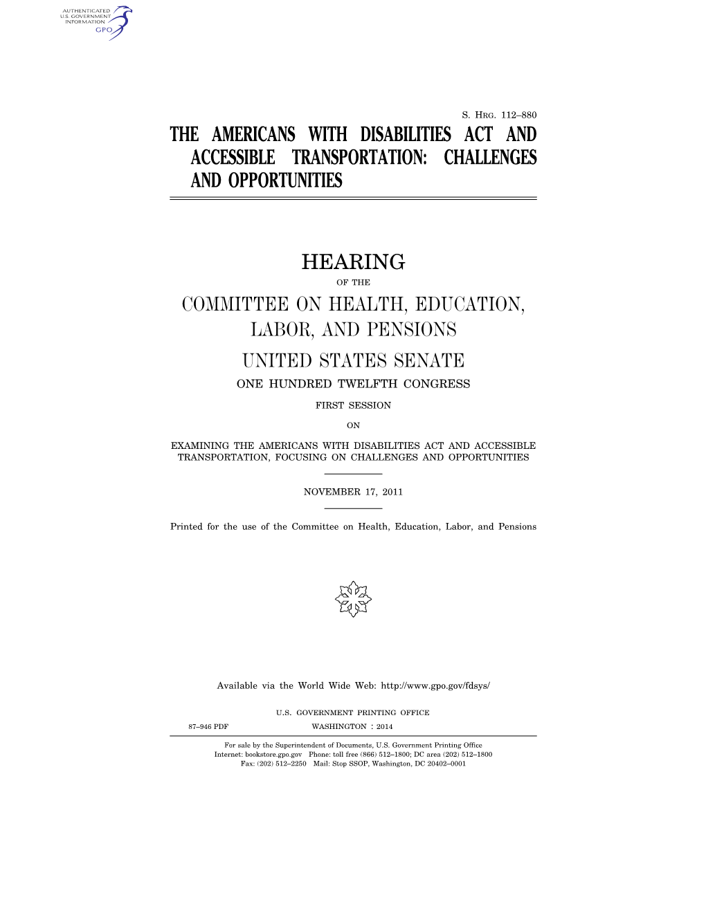 The Americans with Disabilities Act and Accessible Transportation: Challenges and Opportunities