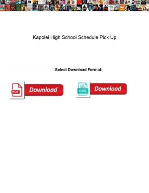 Kapolei High School Schedule Pick Up