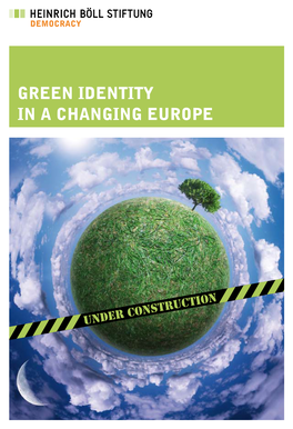 Green Irentity in a Changing Europe