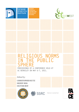 Religious Norms in the Public Sphere Proceedings of a Conference Held at Uc Berkeley on May 6-7, 2011