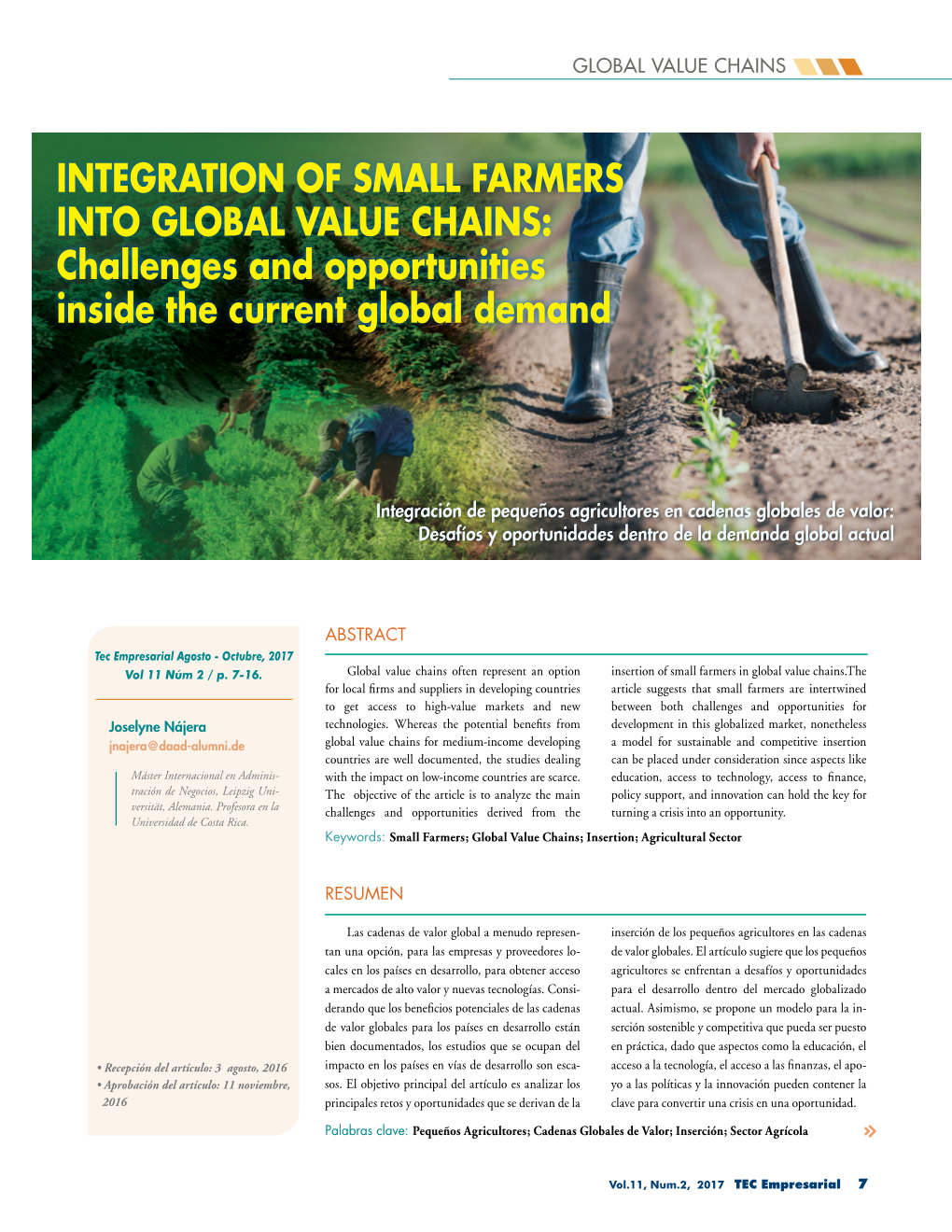 INTEGRATION of SMALL FARMERS INTO GLOBAL VALUE CHAINS: Challenges and Opportunities Inside the Current Global Demand