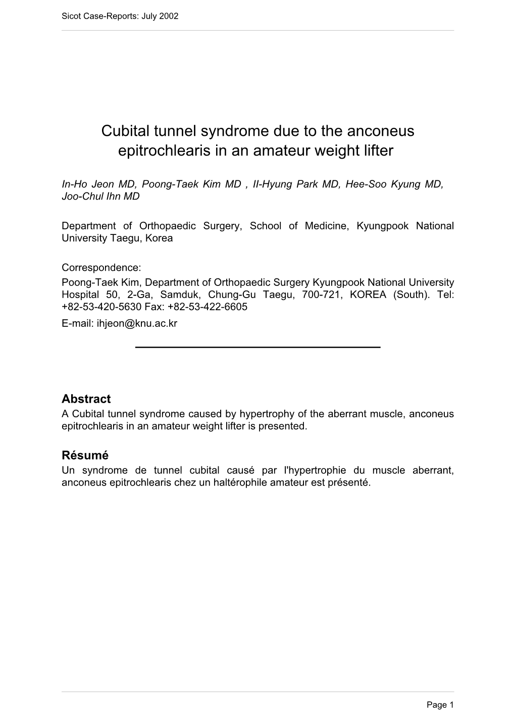 Cubital Tunnel Syndrome Due to the Anconeus Epitrochlearis in an Amateur Weight Lifter