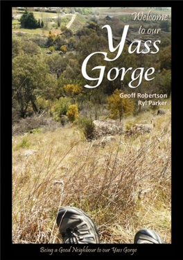 Welcome to Our Yass Gorge, Final 1