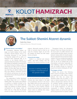 The Sukkot–Shemini Atzeret Dynamic Rabbi Elan Mazer National Director, Mizrachi Canada
