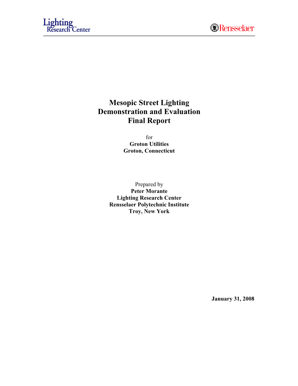 Mesopic Street Lighting Demonstration and Evaluation Final Report
