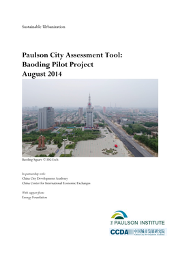 Paulson City Assessment Tool: Baoding Pilot Project August 2014