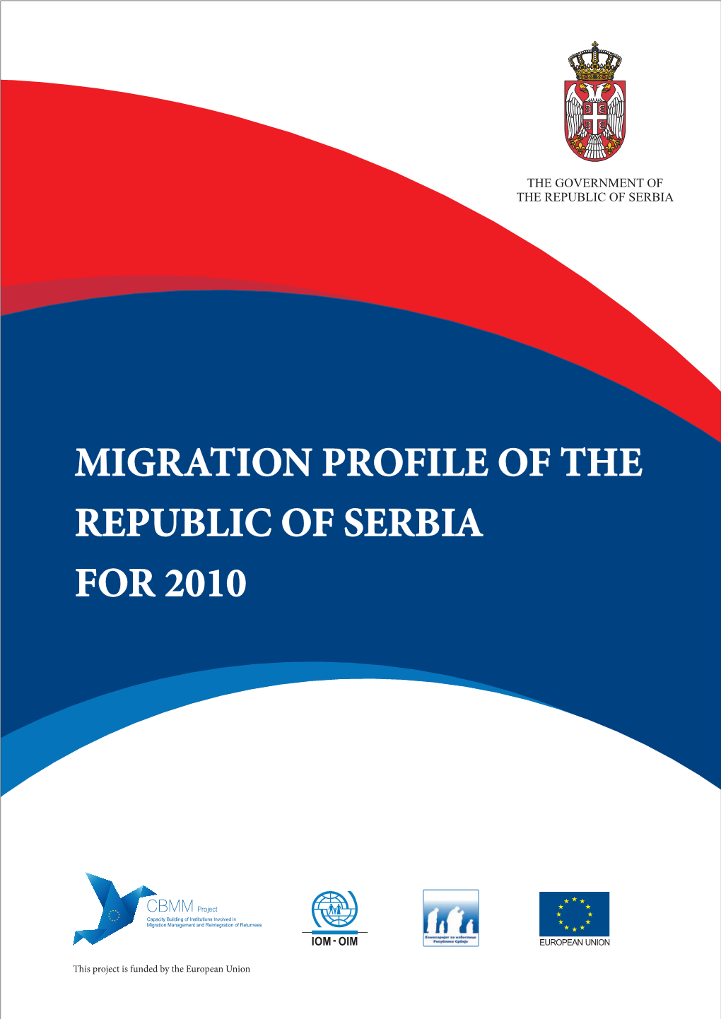 Migration Profile of the Republic of Serbia for 2010