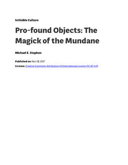 Pro-Found Objects: the Magick of the Mundane