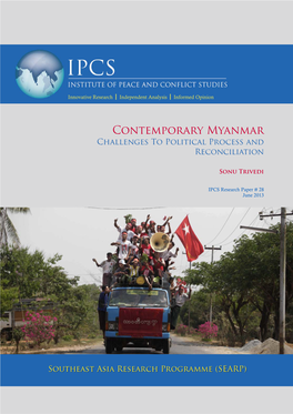 Contemporary Myanmar Challenges to Political Process and Reconciliation