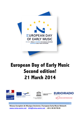 European Day of Early Music Second Edition! 21 March 2014