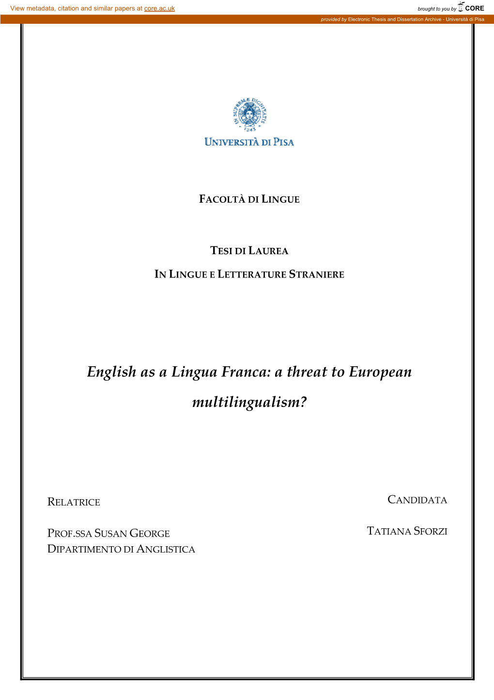 English As a Lingua Franca: a Threat to European