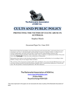 CULTS and PUBLIC POLICY PROTECTING the VICTIMS of CULTIC ABUSE in AUSTRALIA Stephen Mutch