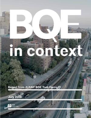 BQE in Context: Report from AIANY BQE Task Force | July 2019 1 BQE in Context: Report from AIANY BQE Task Force