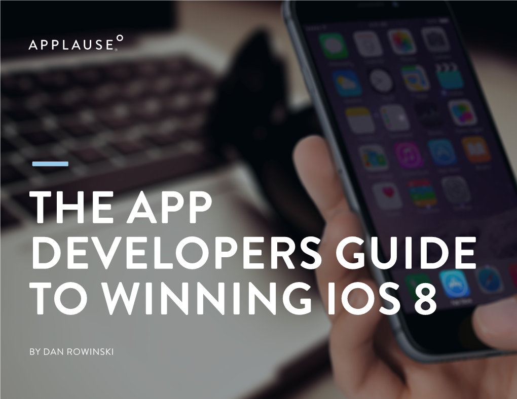 The App Developers Guide to Winning Ios 8