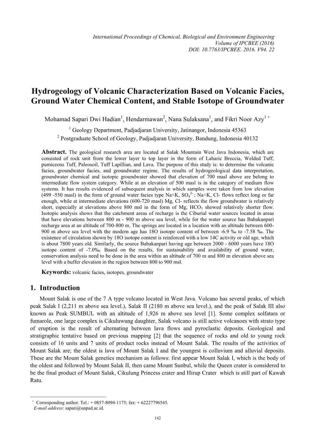 Hydrogeology of Volcanic Characterization Based on Volcanic Facies, Ground Water Chemical Content, and Stable Isotope of Groundwater
