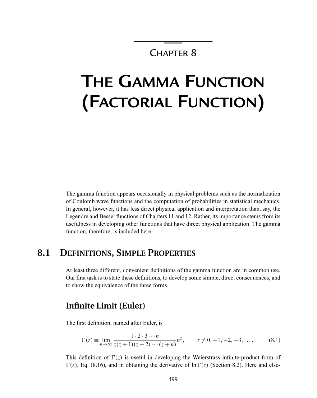 The Gamma Function (Factorial Function)