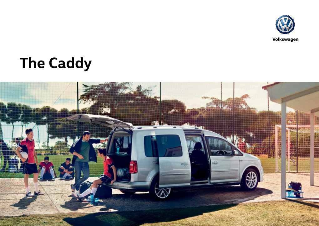 The Caddy Perfect for All That Everyday Life Has in Store
