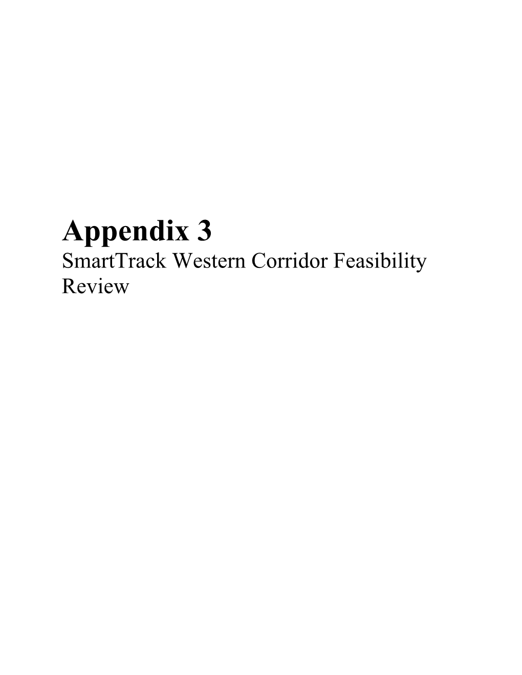 Appendix 3, Smarttrack Western Corridor Feasibility Review