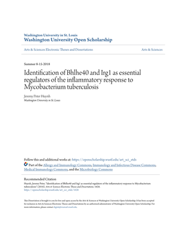 Identification of Bhlhe40 and Irg1 As Essential Regulators of the Inflammatory Response to Mycobacterium Tuberculosis Jeremy Peter Huynh Washington University in St