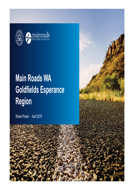 Main Roads WA Goldfields Esperance Region