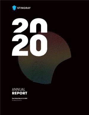 Annual Report 2020 | Stingray Group Inc