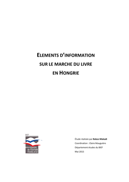 Elements D'information Sur Le Marche Du Livre En Hongrie
