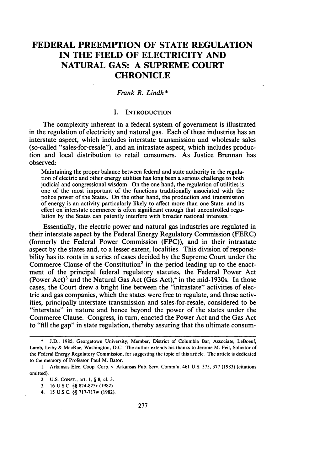 Federal Preemption of State Regulation in the Field of Electricity and Natural Gas: a Supreme Court Chronicle