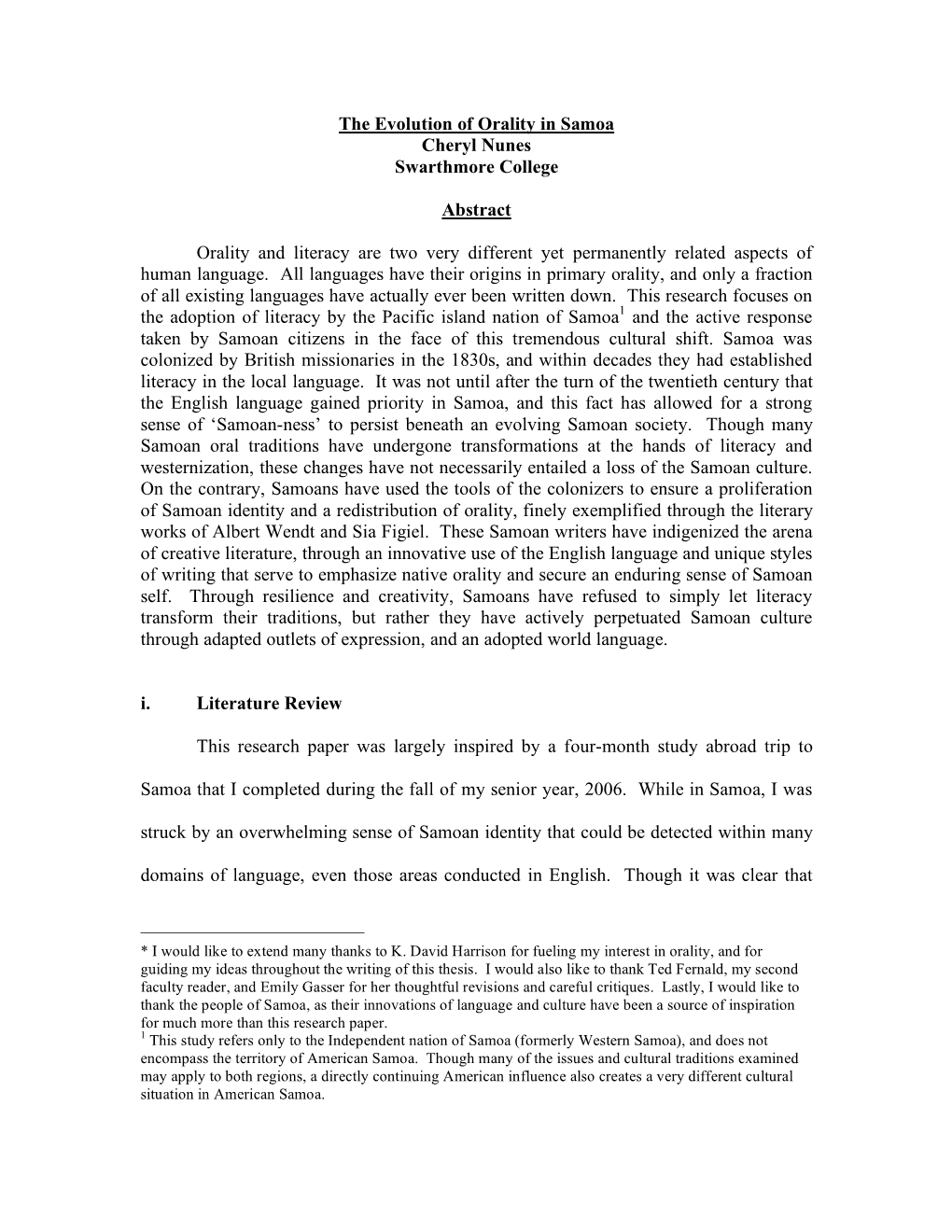 The Evolution of Orality in Samoa Cheryl Nunes Swarthmore College Abstract Orality and Literacy Are Two Very Different Yet Perma