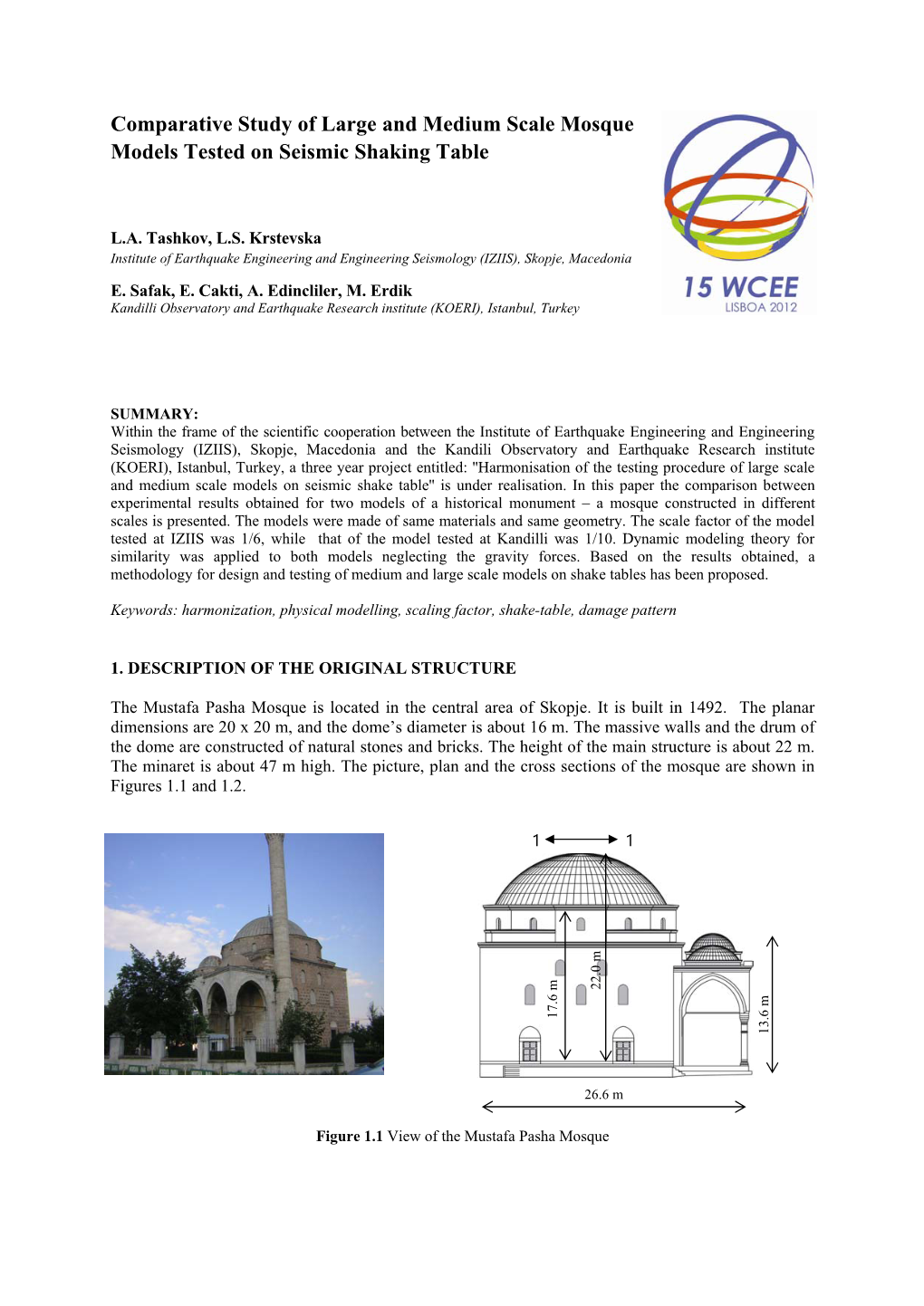 Comparative Study of Large and Medium Scale Mosque Models Tested on Seismic Shaking Table