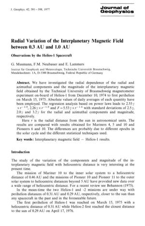 Radial Variation of the Interplanetary Magnetic Field Between 0.3 AU and 1.0 AU
