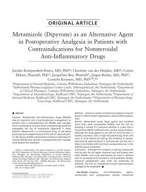 Metamizole (Dipyrone) As an Alternative Agent in Postoperative Analgesia in Patients with Contraindications for Nonsteroidal Anti-Inﬂammatory Drugs
