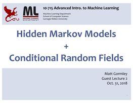 Hidden Markov Models + Conditional Random Fields