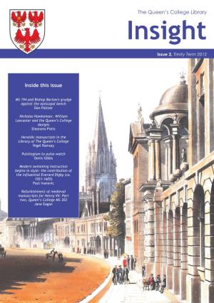 Inside This Issue the Queen's College Library