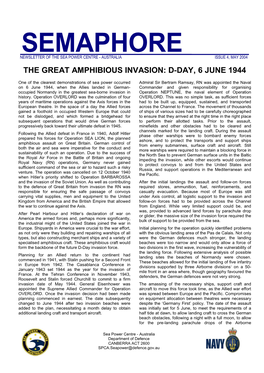 Semaphore Newsletter of the Sea Power Centre - Australia Issue 4, May 2004 the Great Amphibious Invasion: D-Day, 6 June 1944