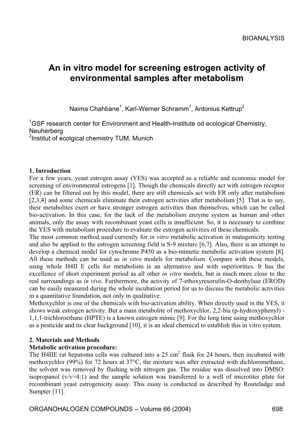 An in Vitro Model for Screening Estrogen Activity of Environmental Samples After Metabolism