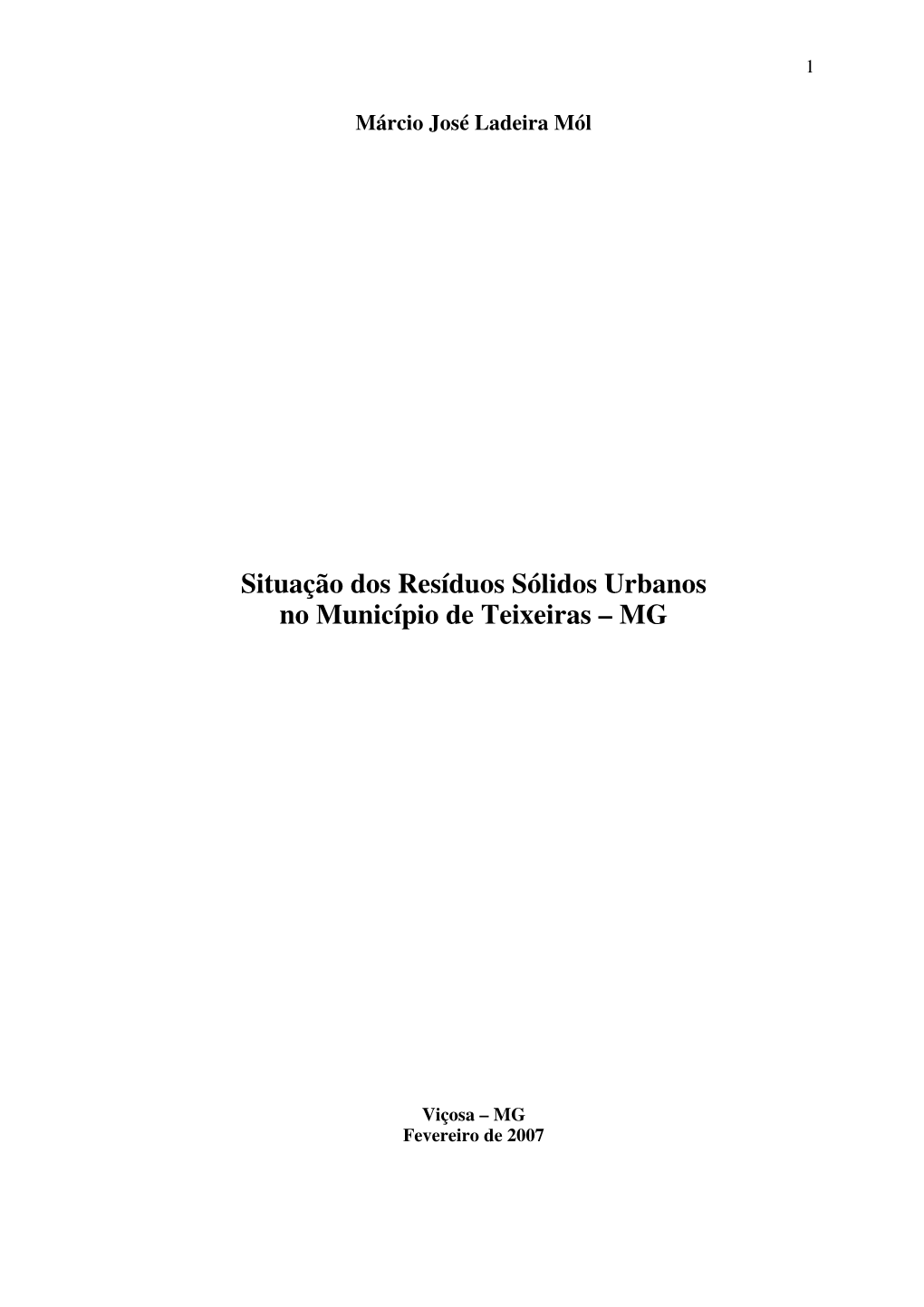 Situação Dos Resíduos Sólidos Urbanos No Município De Teixeiras – MG