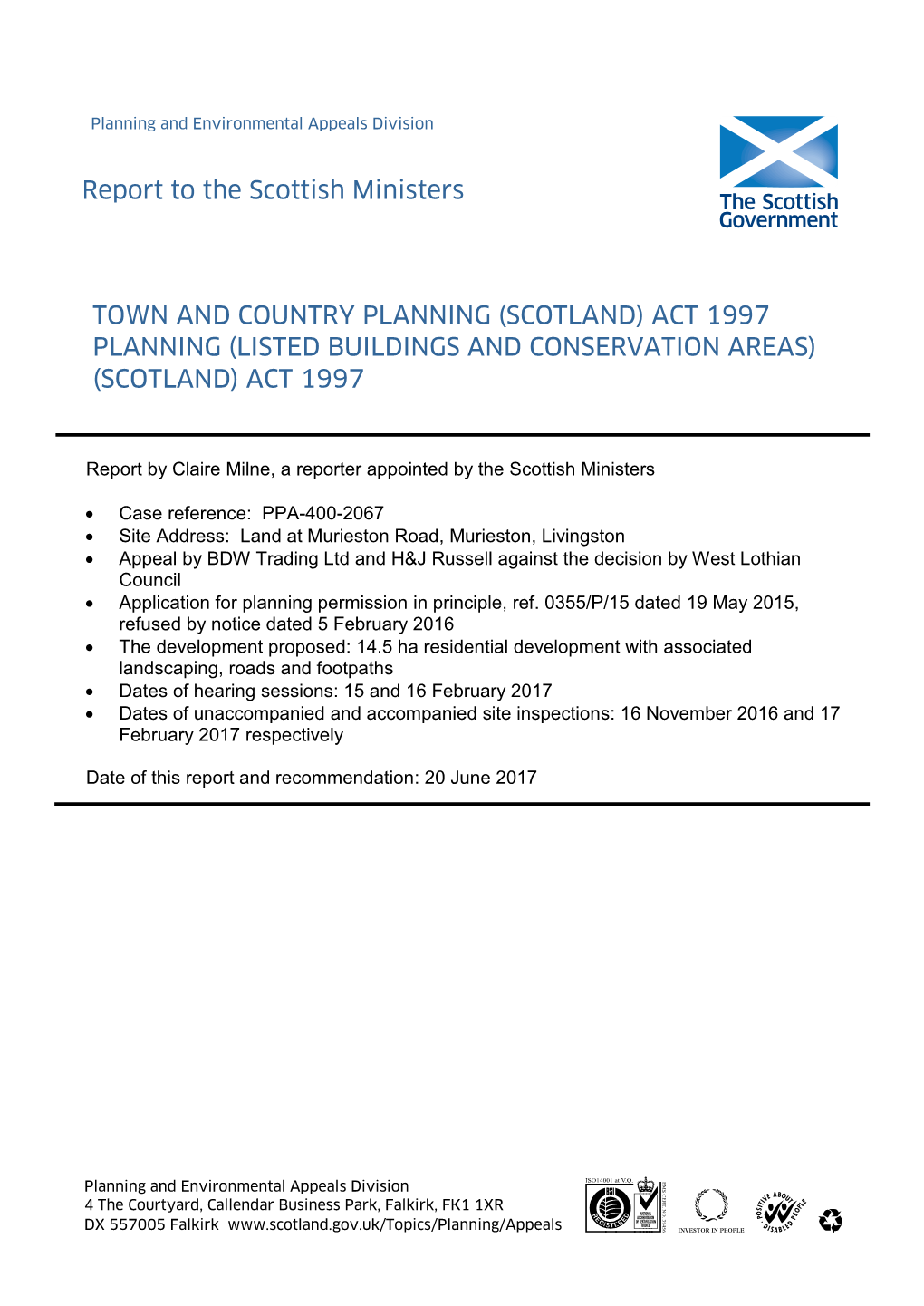 Report to the Scottish Ministers TOWN and COUNTRY PLANNING