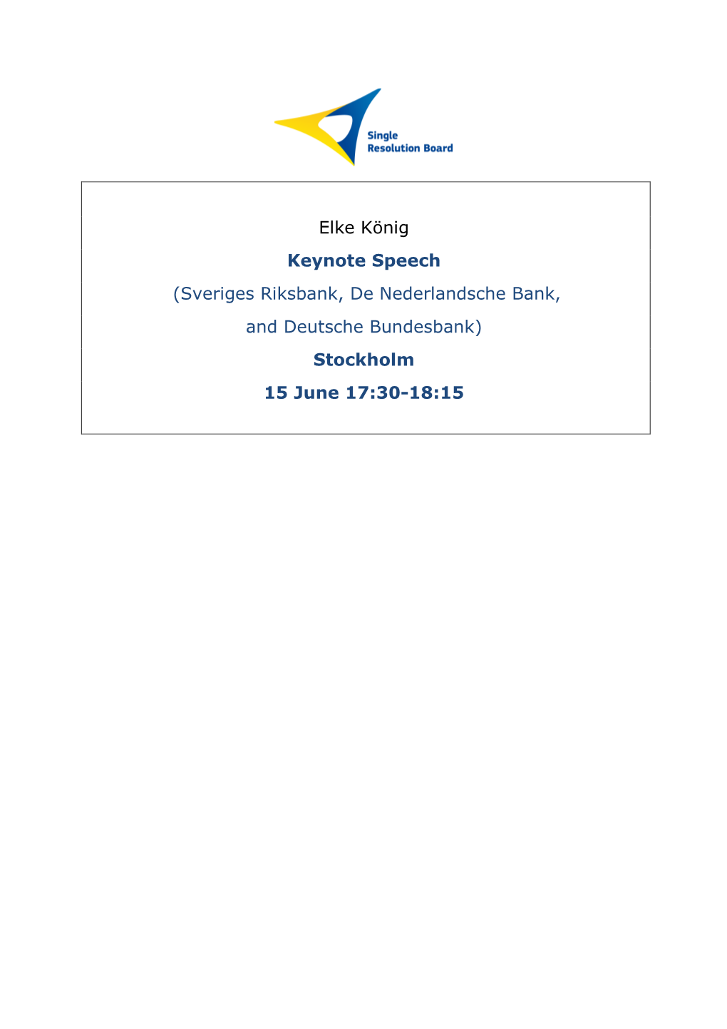 Banking Resolution – Keynote Speech by Dr Elke König, Chair of the Single Resolution Board