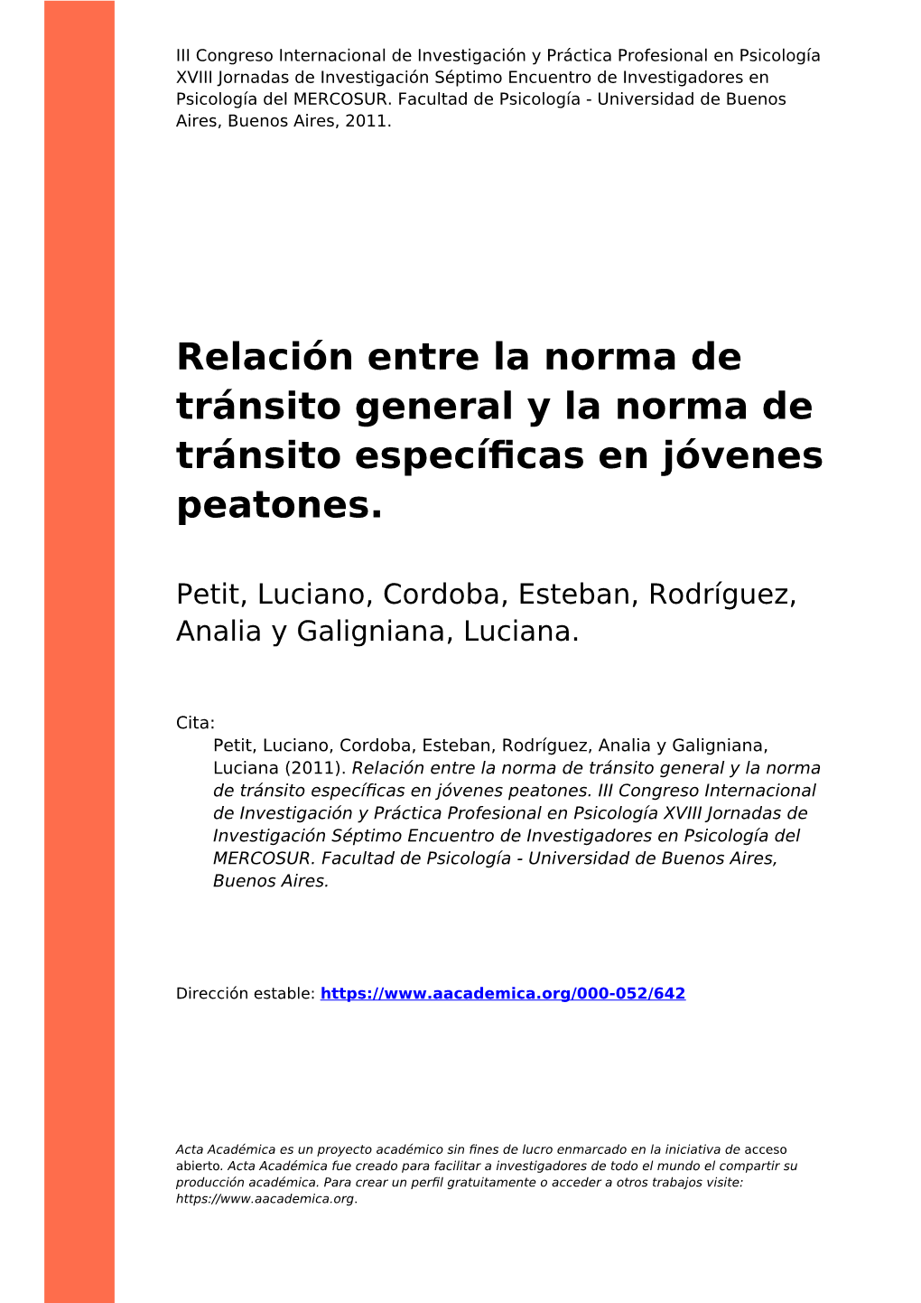 Relación Entre La Norma De Tránsito General Y La Norma De Tránsito Especíﬁcas En Jóvenes Peatones